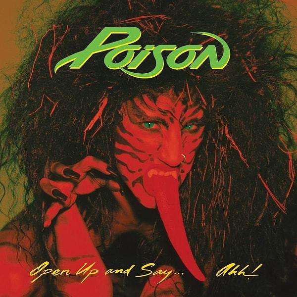 26. Poison - Open Up and Say... Ahh! (1988)