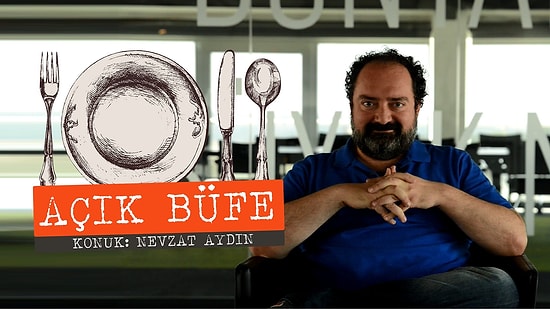 Nevzat Aydın: 'Atatürk, Steve Jobs ve Zagor ile Aynı Masada Oturmak İsterdim'