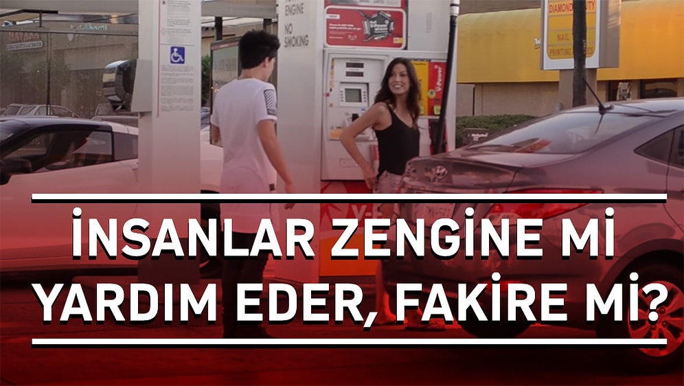 İnsanlar Fakire mi Yardım Eder Zengine mi? | Sosyal Deney