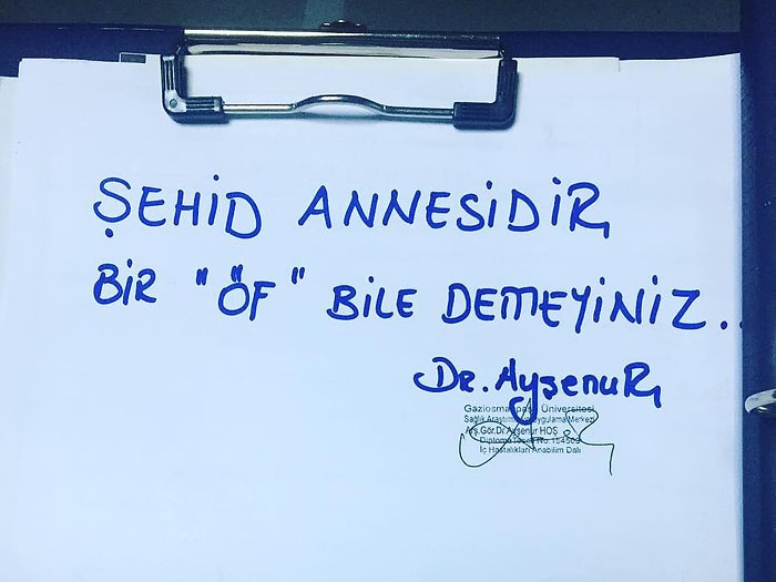 Doktordan Duygulandıran Not: Şehit Annesidir, Bir ‘Öf’ Bile Demeyiniz