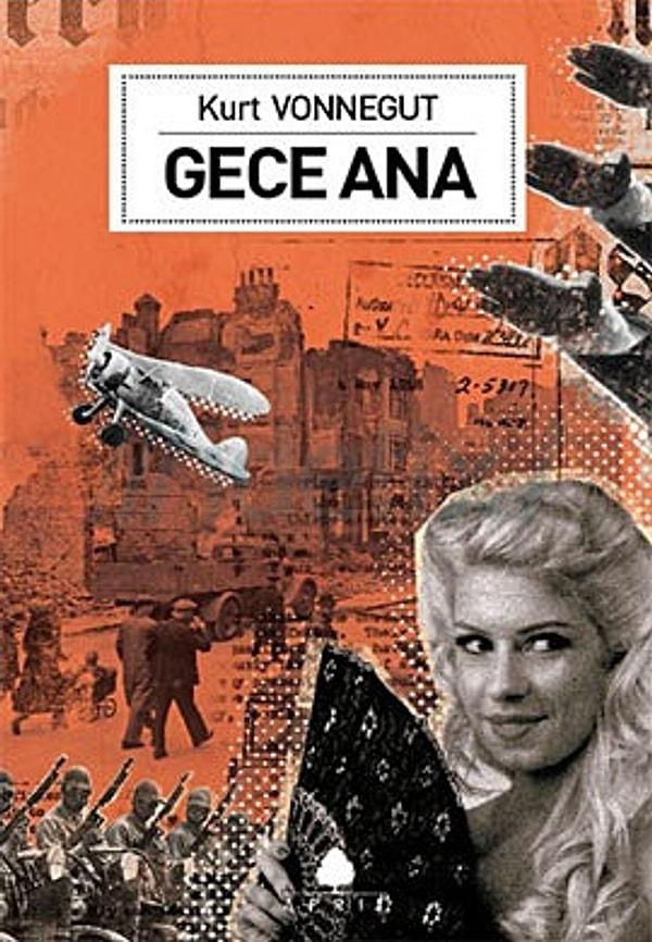 14. "Gece Ana", (1961) Kurt Vonnegut
