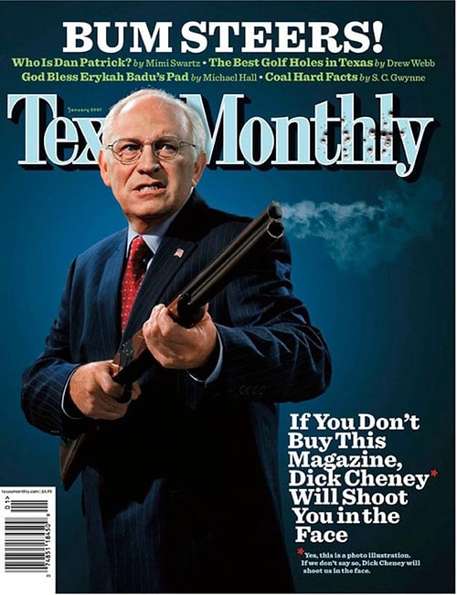 'Texas Monthly'nin Başkan Yardımcısı Dick Cheney'e Sürprizi