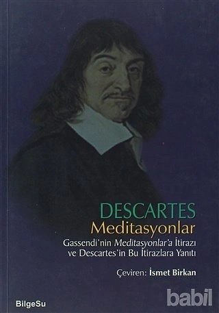 "Meditasyonlar", (1641) Rene Descartes