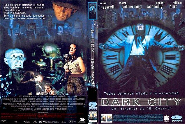 16. Karanlık Şehir / Dark City (1998)