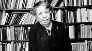 109. Doğum Gününde Alman Filozof Hannah Arendt'e Ait 15 Etkileyici Söz