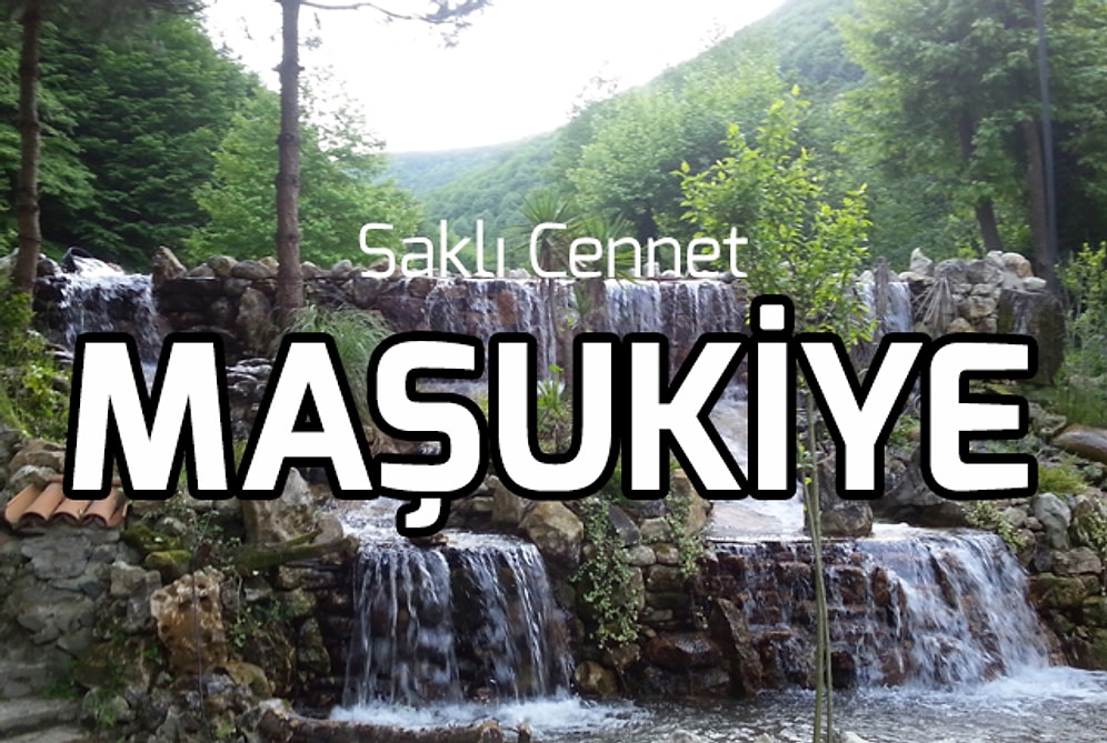 Türkiye'nin İskandinav Ülkelerini Bile Alt Edebilecek Kadar Güzel Beldesi: Maşukiye