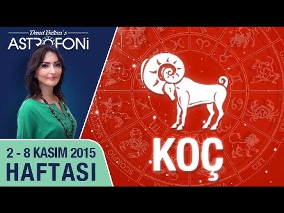 2- 8 Kasım 2015 Haftalık Burç Yorumu Videoları