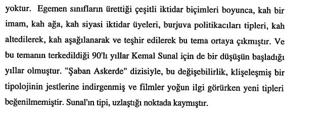 7. Kemal Sunal dizilerinde düzenle uzlaştığı noktada beğenisini yitirmiştir.