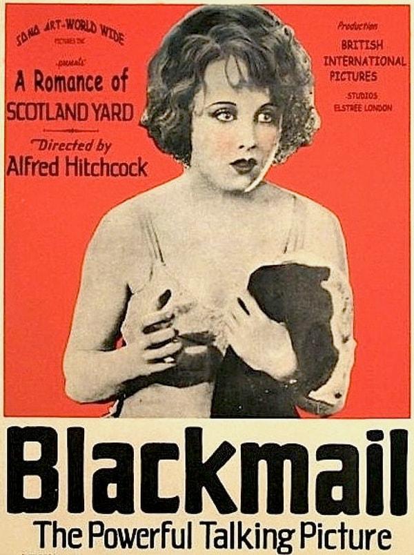6. Blackmail (Şantaj) 1929