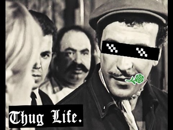 Yeşilçam'ın Unutulmaz 11 Sahnesinin Thug Life ile İmtihanı