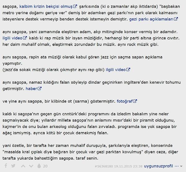 10. Sagopa Kajmer'e Gezi Parkı Olaylarına destek vermediği için haklı olarak küsen yazar.