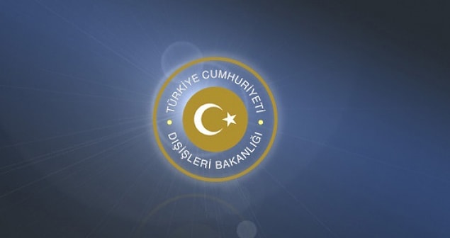 'Türk Dışişleri Bakanlığı yaptığı açıklamanın arkasında'