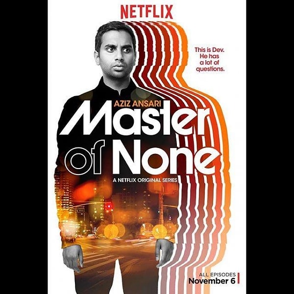 5. Master of None