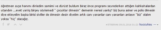 Ayşe Çelik dürüst bulunuyordu ve artık ne sivil ne de de polis kimsenin ölmesi istenmiyordu.