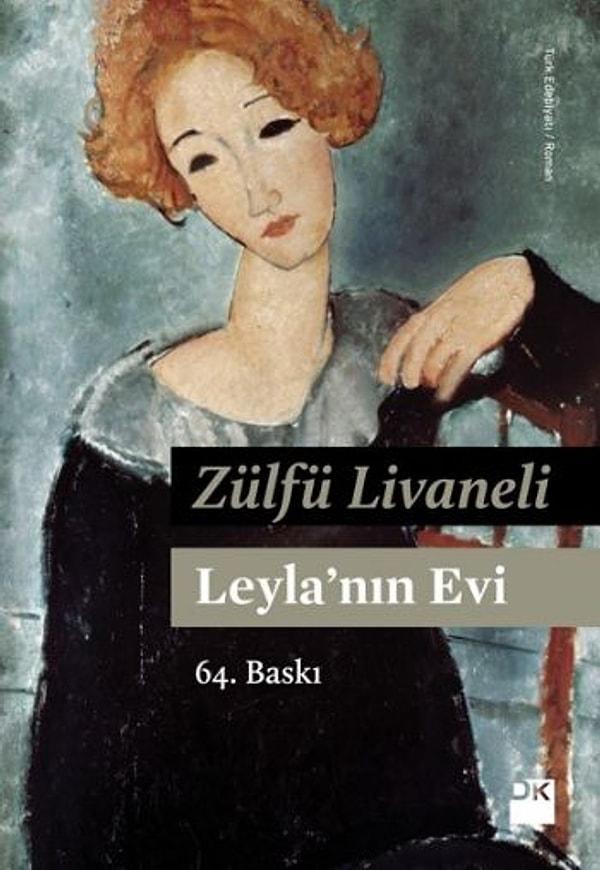 9. Leyla'nın Evi -Zülfü Livaneli