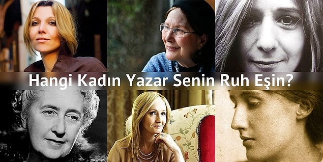 4. Hangi Kadın Yazar Senin Ruh Eşin?