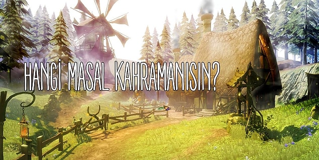 8. Hangi Masal Kahramanısın?