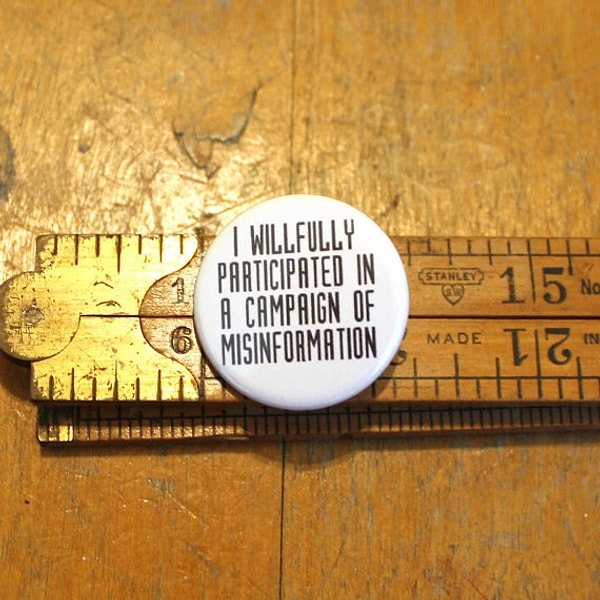 22. И, наконец, значок, который говорит правду, только правду и ничего, кроме правды.