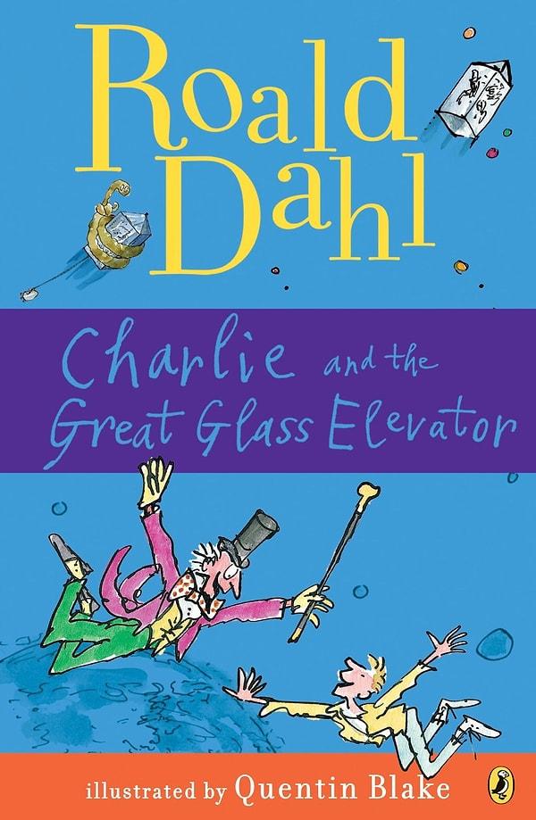 6. Hayal Gücünün Doruklarında: Charlie'nin Büyük Cam Asansörü