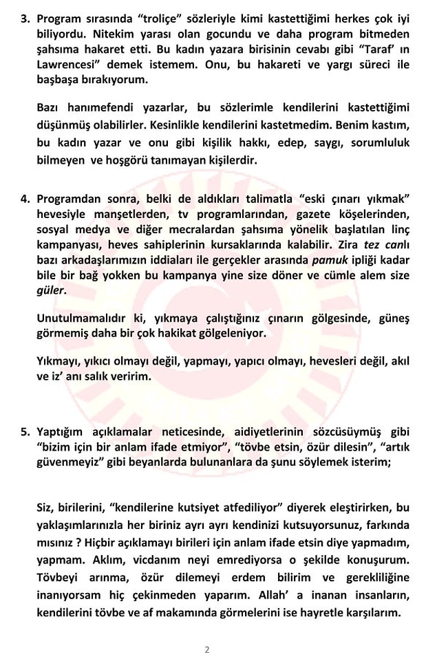 'Program sırasında "troliçe" sözleriyle kimi kastettiğimi herkes çok iyi biliyordu'