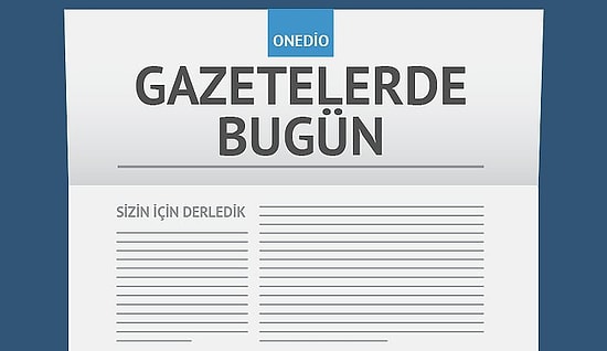 Gazetelerde Bugün | 6 Şubat Cumartesi