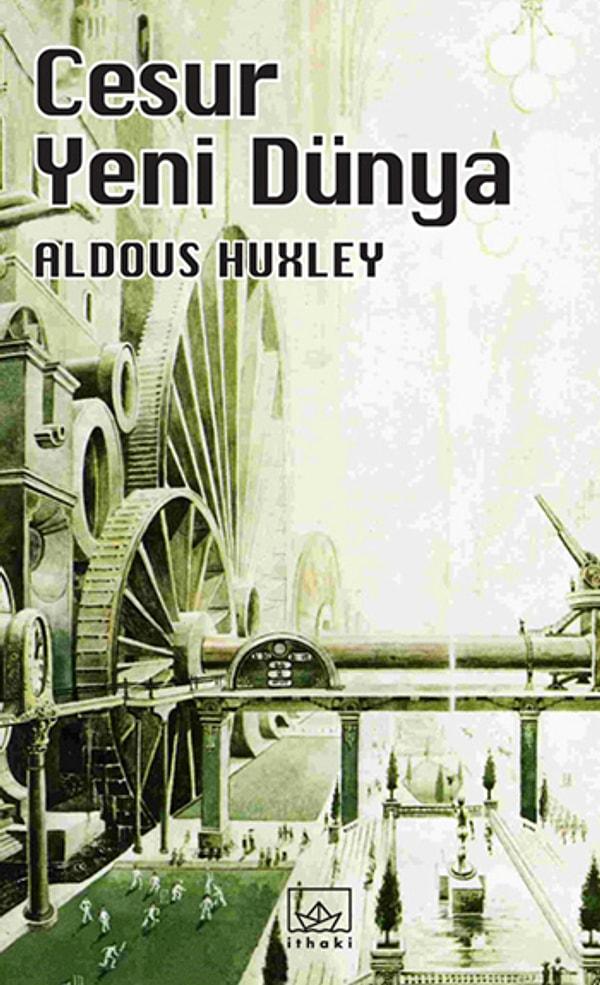 1. "Cesur Yeni Dünya", Aldous Huxley