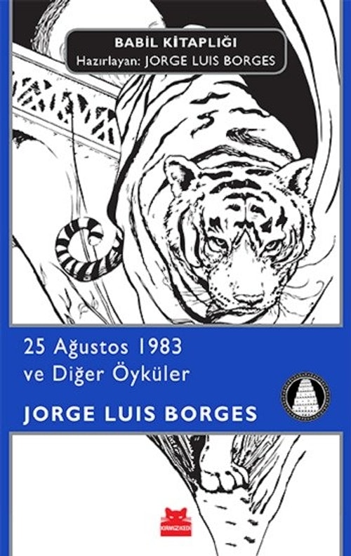 Borges'in Efsanevi Babil Kitaplığı Tekrar Raflarda