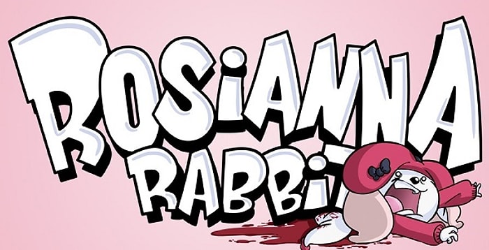 Çizgi Karakter Rosianna Rabbit ile Yaşadığımız Benzer Durumlar
