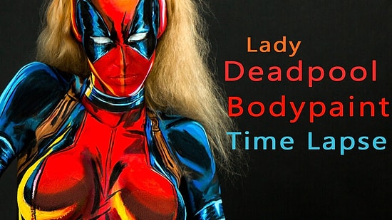 Timelapse Görüntüleriyle Vücudunu Boyayıp Deadpool Olan Kadın