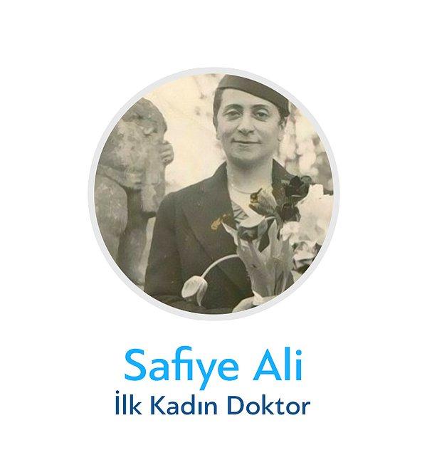 14. Safiye Ali - İlk Kadın Doktor