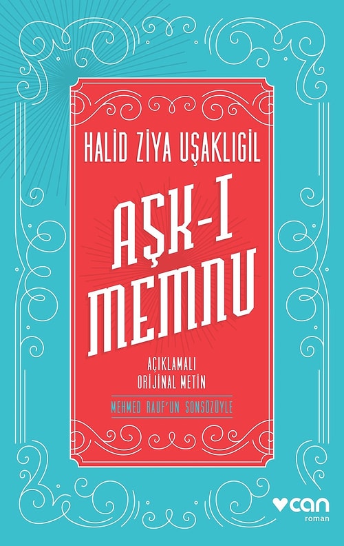 Batılı tekniğe uygun ilk roman : Halit Ziya Uşaklıgil / Aşk-ı Memnu