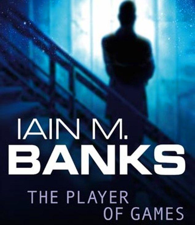 13. The Player of Games - Iain M. Banks