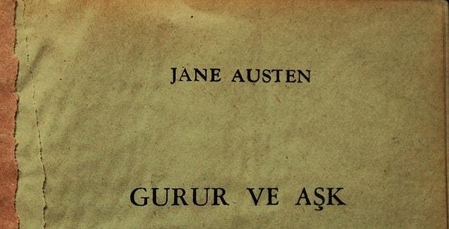 4. Jane Austen - Aşk ve Gurur