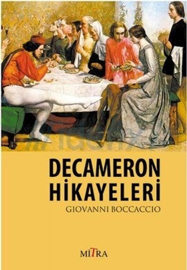 1. Dünya edebiyatındaki ilk hikayeci ve eseri : Giovanni Boccaccio / Decameron