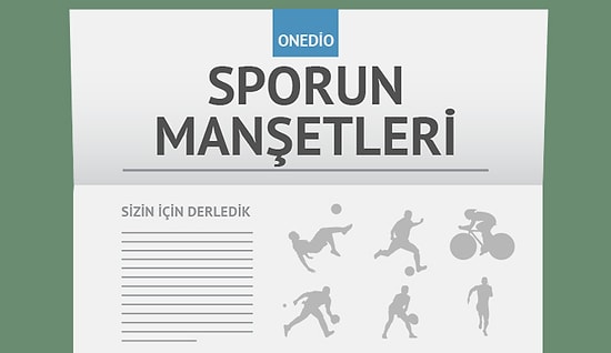 Sporun Manşetleri | 28 Mart 2016