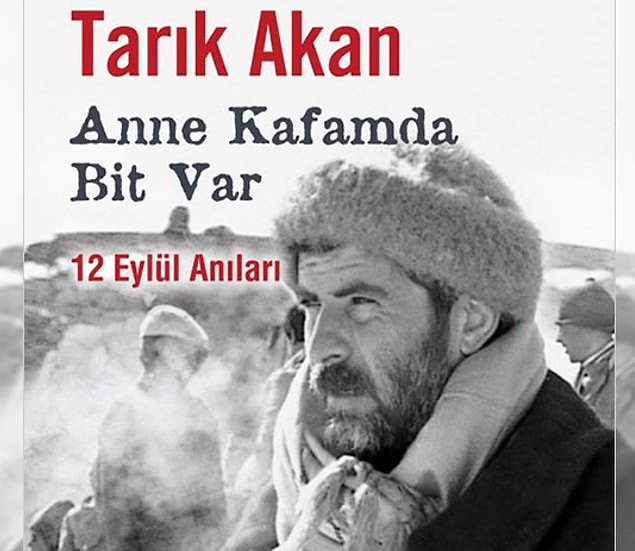 12 Eylül döneminde kısa süreliğine tutuklandı; yıllar sonra ise bu dönemde yaşadıklarını yazdığı kitapta anlattı.