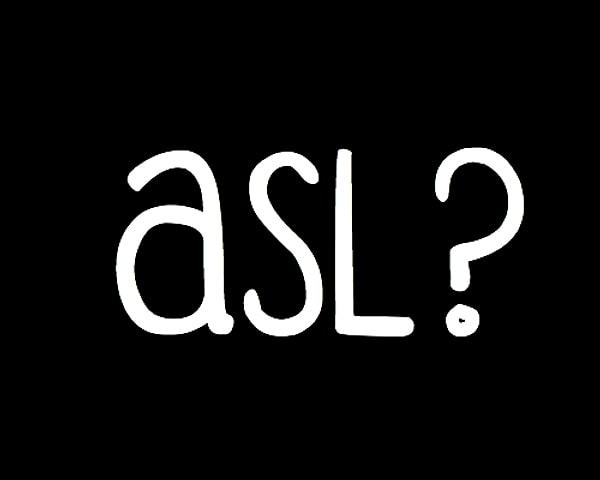 3. Şimdiki sorumuz, internetin ilk yıllarından gelsin. ASL açılımı nedir?