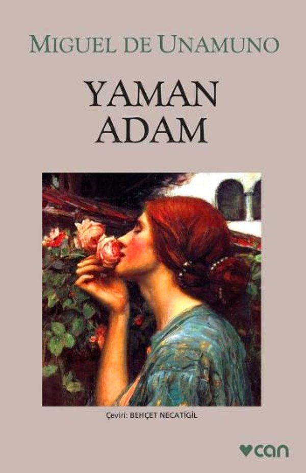 2. "Yaman Adam", Miguel De Unamuno