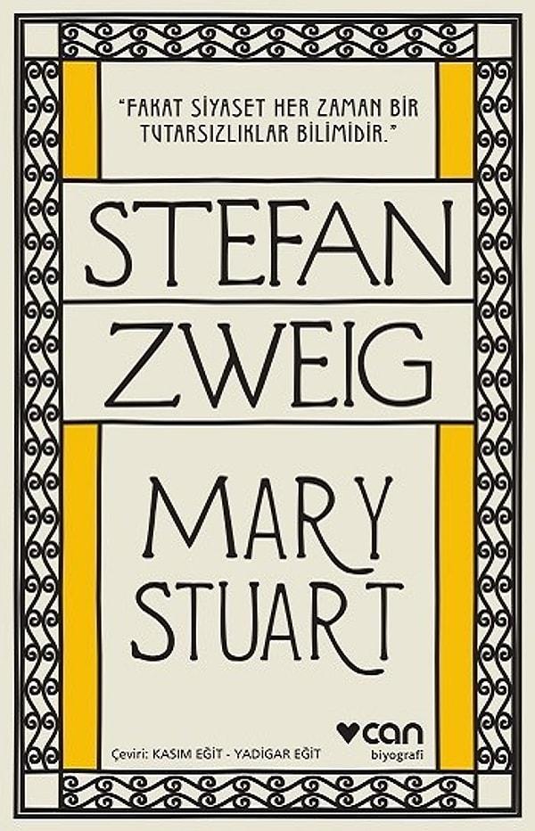 14. "Mary Stuart", Stefan Zweig