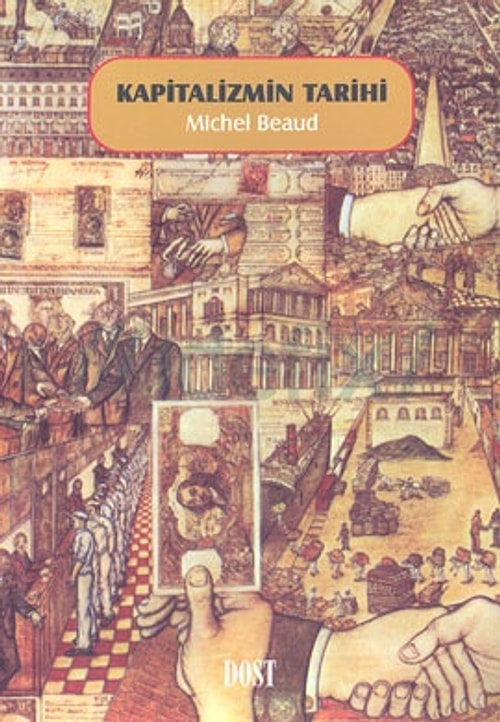 Kapitalizmin Tarihi - Michel Beaud