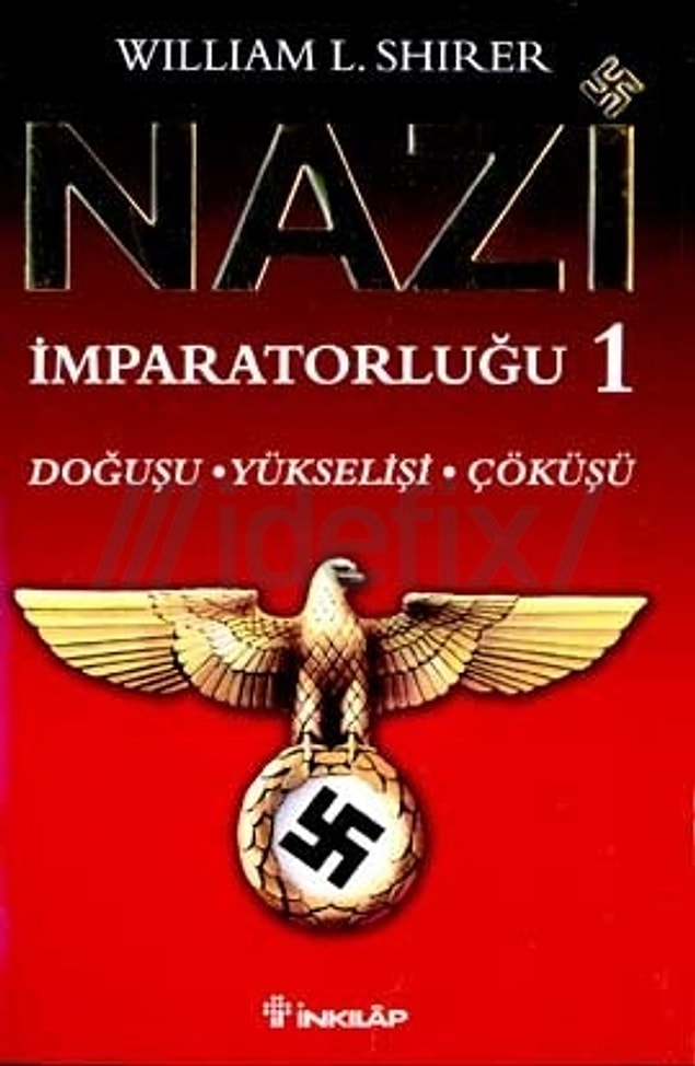 Nazi İmparatorluğu - William Shirer
