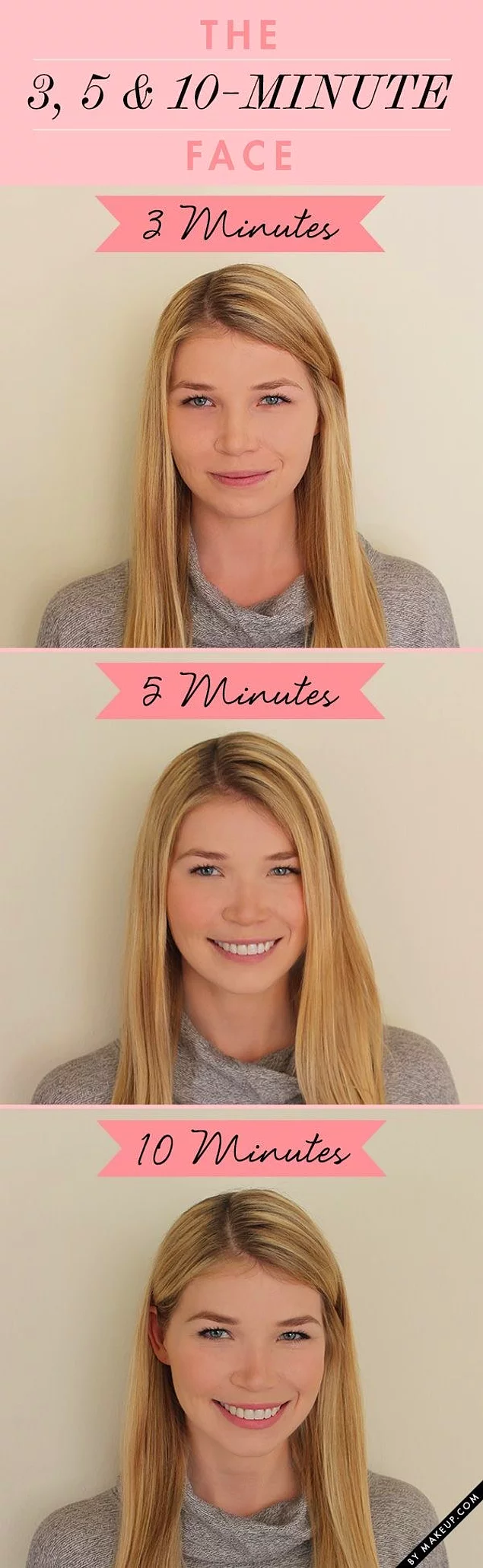 Getting ready in the morning has never been this easy. These 3-5-10 minutes makeup tutorials will be your favorite.