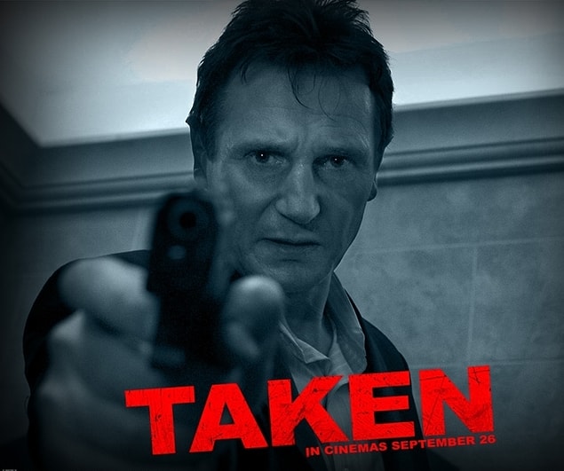 9. Taken (2008) - "Pezevenklerin elinden gittim aldım!"