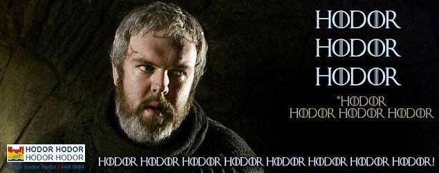 11. Hodor da kuvvetini mesir macunundan alıyor. HODOR!