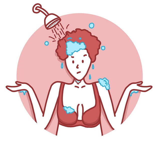 6. Don't take your bra off, even in the shower.