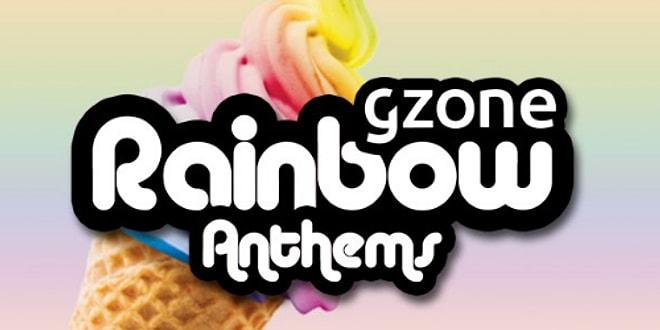Nefrete ve Karanlığa İnat Gökkuşağı Marşları Söyleyeceğiz: Gzone Rainbows Anthem Çıktı!