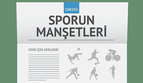 Sporun Manşetleri | 11 Haziran 2016