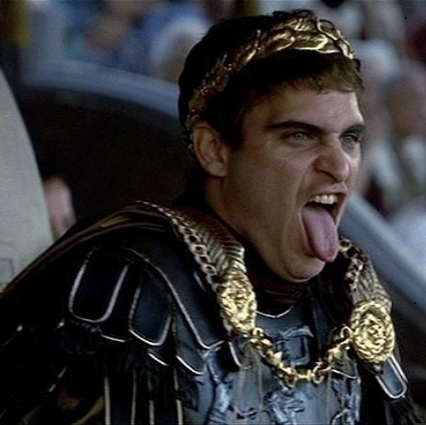 15. Roma İmparatoru Commodus / "Gladiator" filminde Joaquin Phoenix