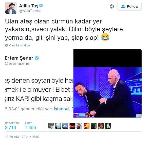 Atilla Taş'ın Ertem Şener'e sabah yazdığı homofobik cevap kavgayı daha da alevlendirdi.
