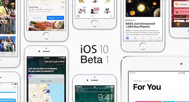 iOS 10'un halka açık ilk deneme sürümü "iOS 10 Public Beta 1" yayında!